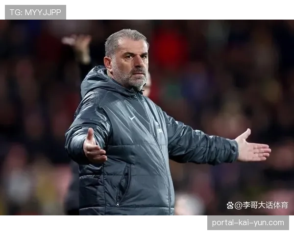 热刺50失球联赛第17 波斯特科格鲁全攻全守战术代价评估